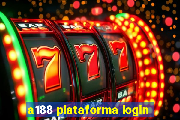 a188 plataforma login